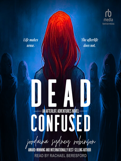 Title details for Dead Confused by Jordaina Sydney Robinson - Available